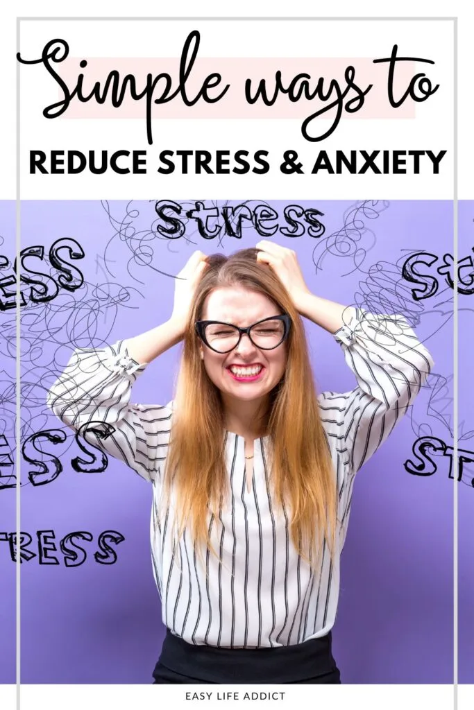 15 Ways to reduce stress and anxiety