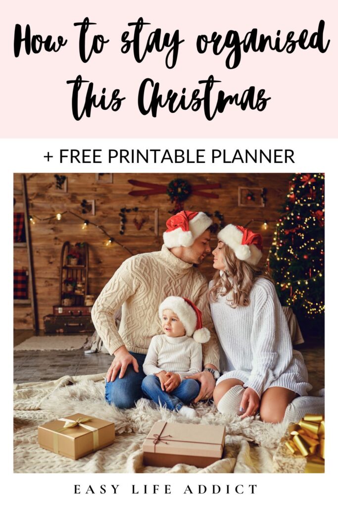 How to stay organised this Christmas + free Chrismas planner!