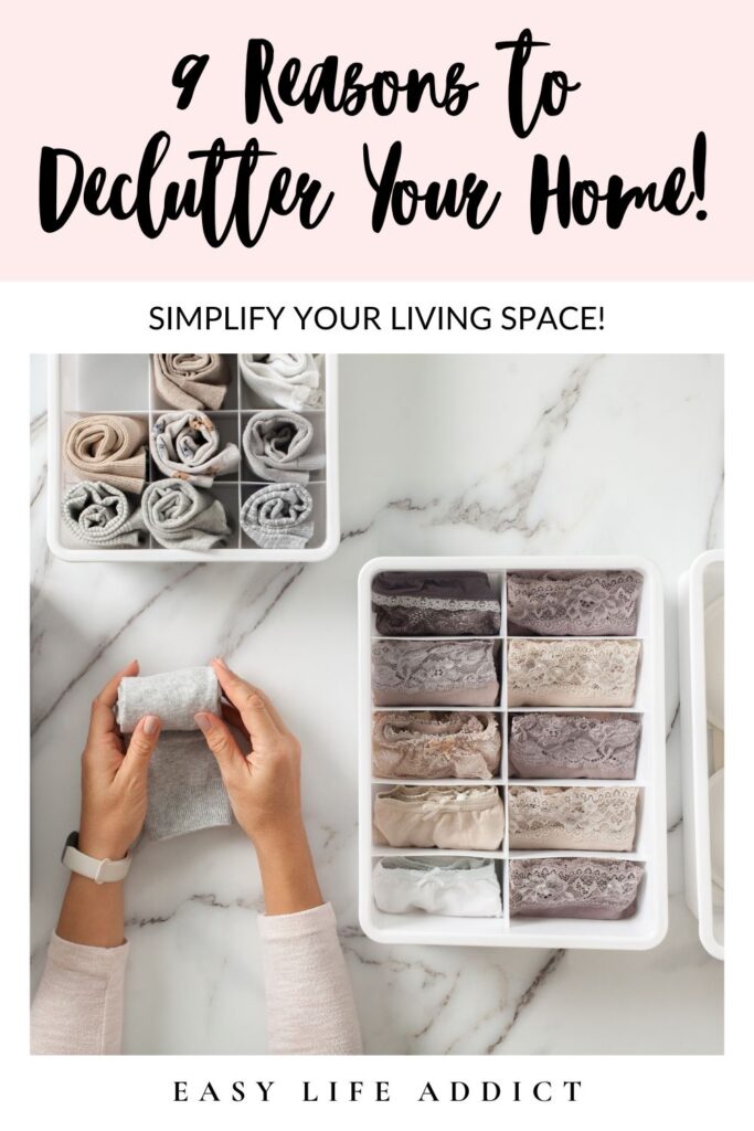 Wave Goodbye to Chaos, 9 Reasons to Declutter Your Home! 3 9 Reasons to declutter your home today!